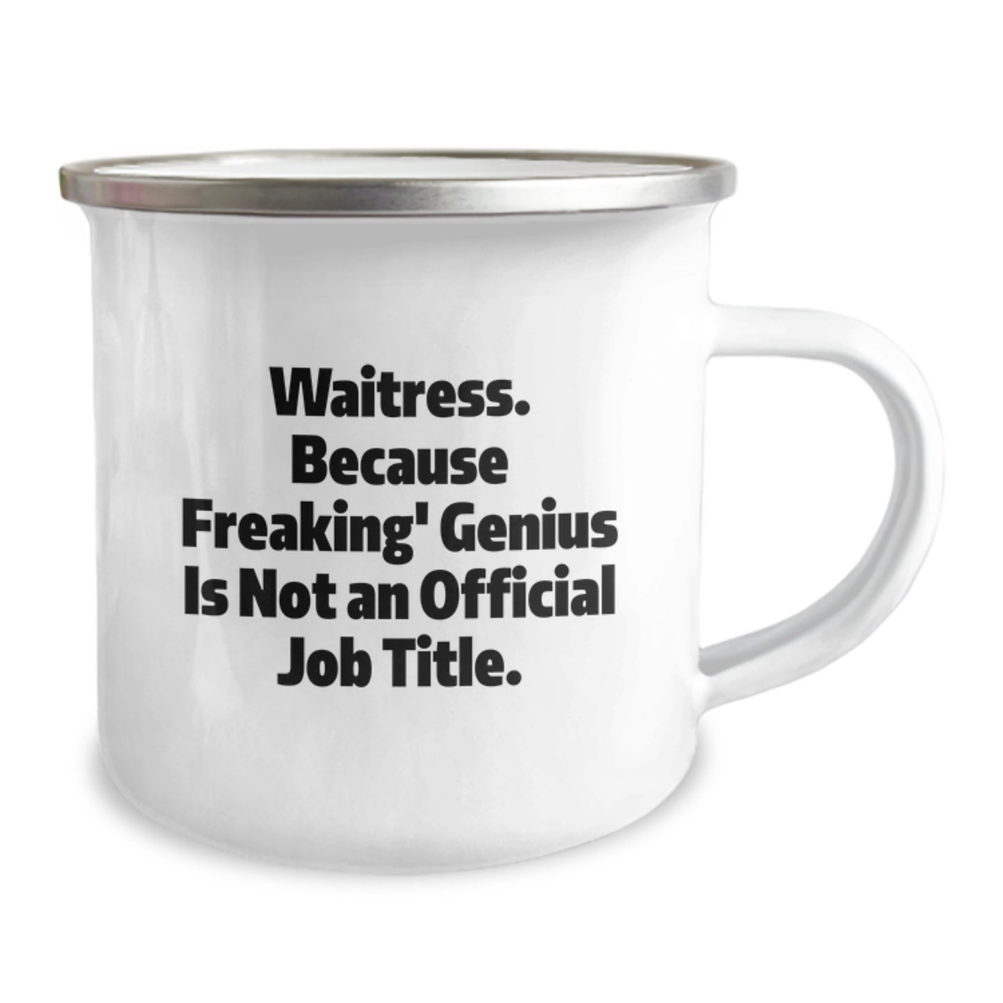 Unique Funny Waitress Gifts from Friends for Waitress - Camping Mug, Funny Quote, 12 oz Stainless Steel Mug - Image 2