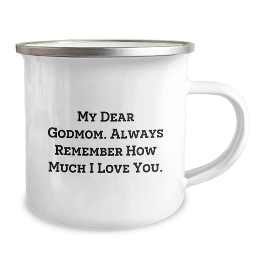 Funny Godmom Gifts from Family for Graduation Unique Gifts - Camping Mug, Custom Quote 'My Dear Godmom. Always Remember How Much I Love You.' - Image 2