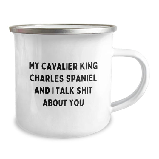 Funny Cavalier King Charles Spaniel Dog Gifts from Men, Women, Friends to Family for Christmas - My Cavalier King Charles Spaniel And I Talk Shit About You Camping Mug - Image 2