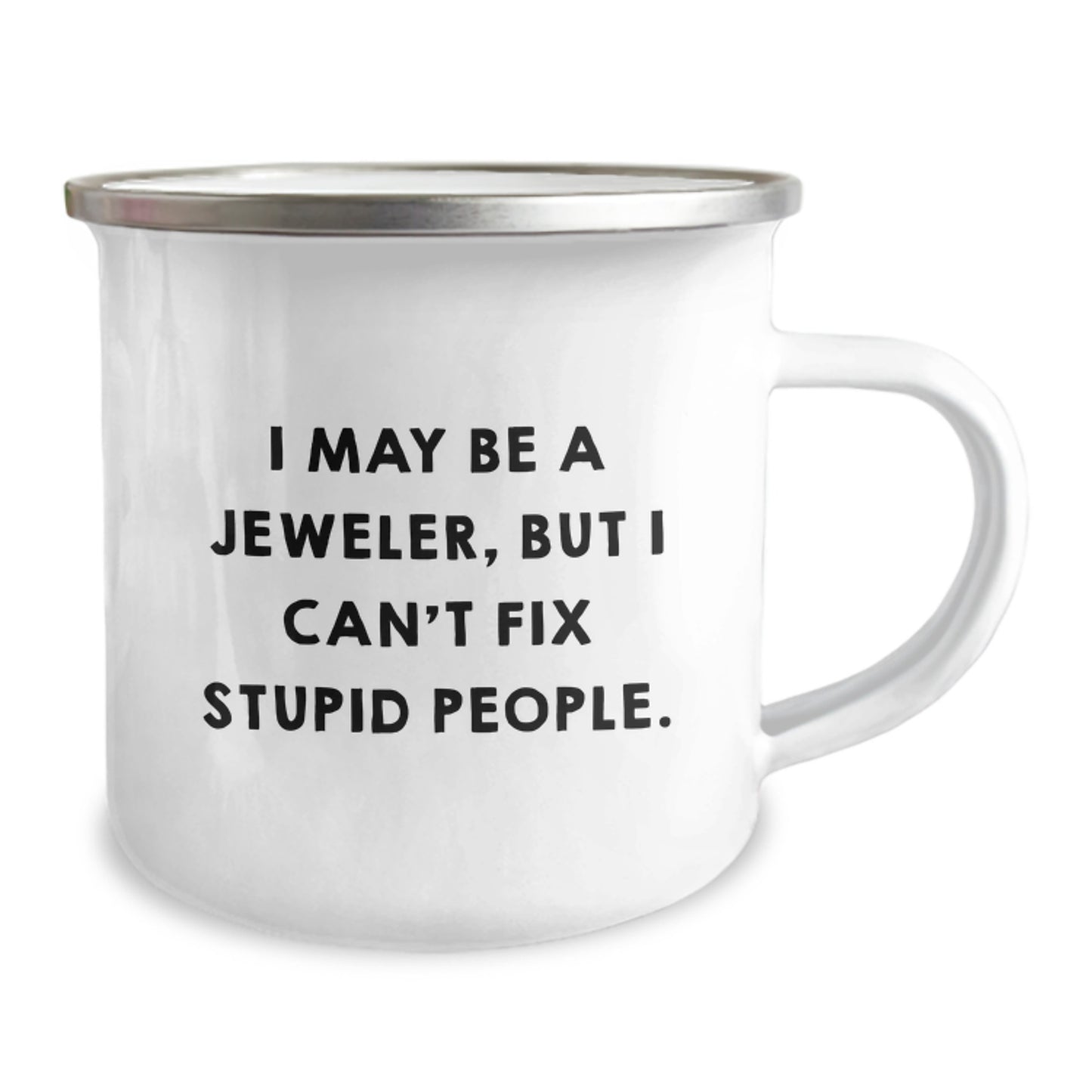 Funny Camping Mugs for Jeweler Friends and Family Unique Gifts from Men and Women, Inspirational Quote for Jeweler Graduation Unique Gifts - Image 2