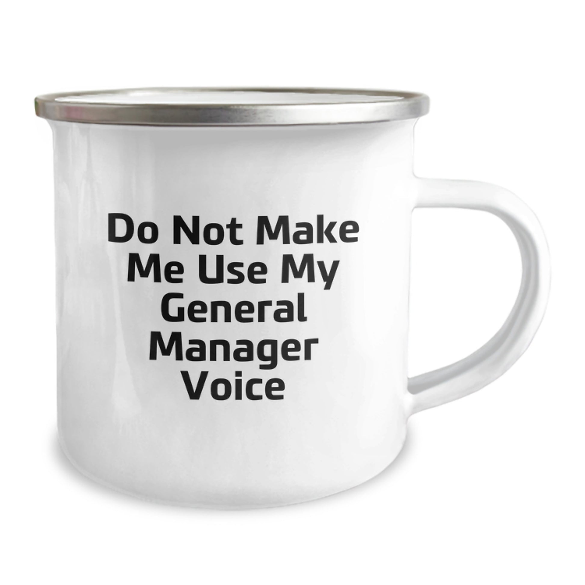 Funny Graduation Gifts for General Manager Friends, 'Do Not Make Me Use My General Manager Voice' Camping Mug, Unique Gifts from Family to Men - Image 2