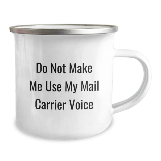 Funny Mail Carrier Camping Mug Gifts for Mail Carrier Graduation Unique Gifts from Friends - Image 2