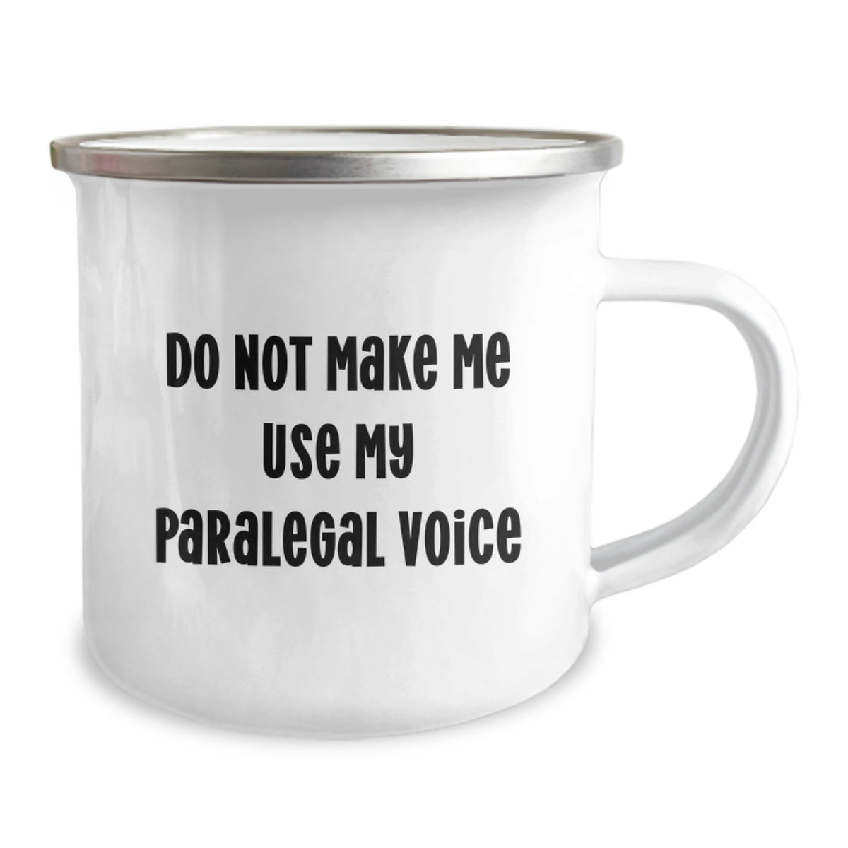Paralegal Camping Mug Gift for Him - Do Not Make Me Voice Keepsake - Image 2