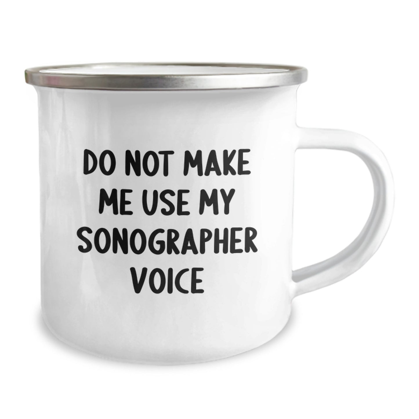 Funny Sonographer Gifts from Friends to Coworkers, Unique Camping Mug for Christmas, 'Do Not Make Me Use My Sonographer Voice' - 12 oz Stainless Steel - Image 2