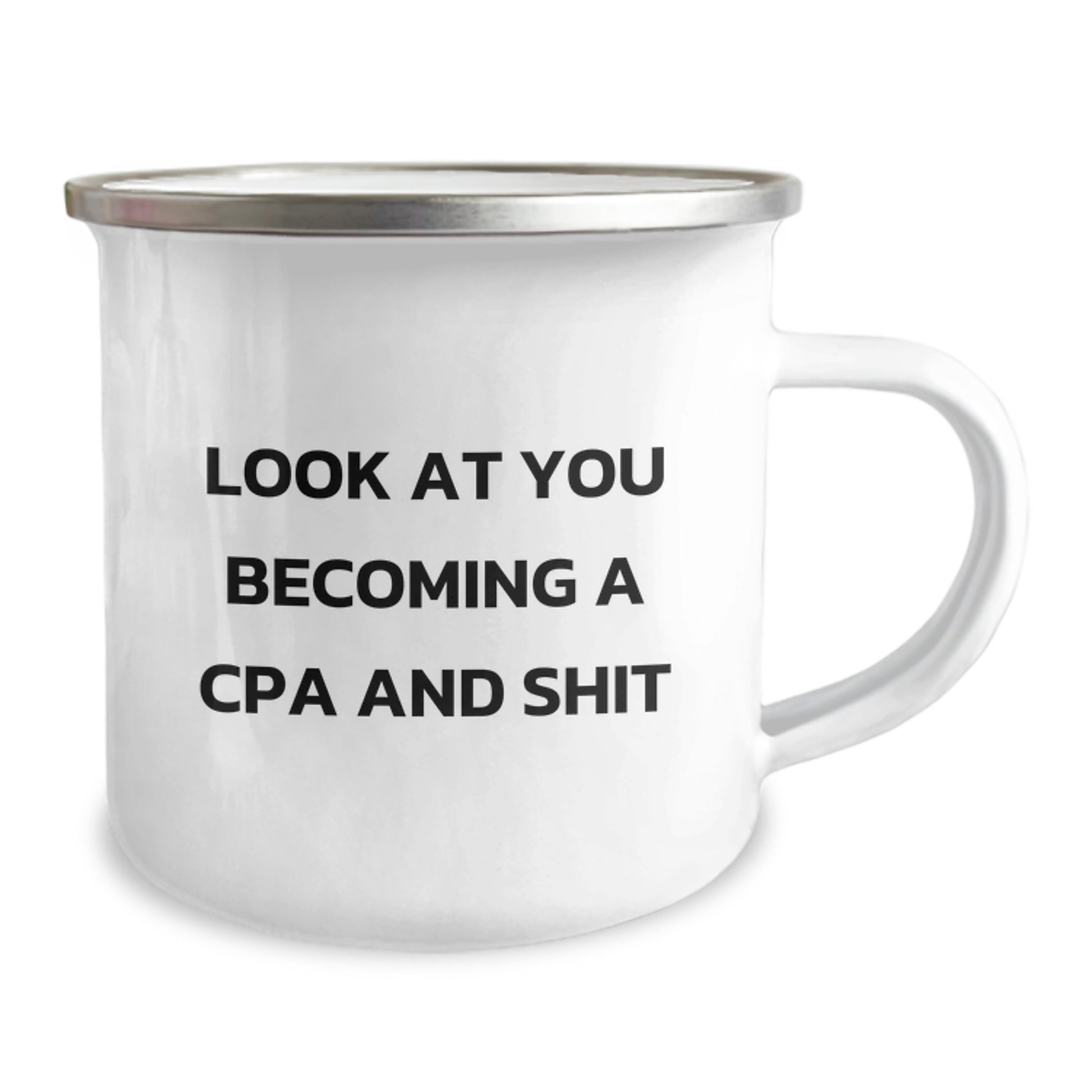 Funny CPA Gifts from Friends - CPA Become a Pro Mug, Camping Mug for Graduation, Inspirational Quote - 'Look At You Becoming A Cpa And Shit - Image 2