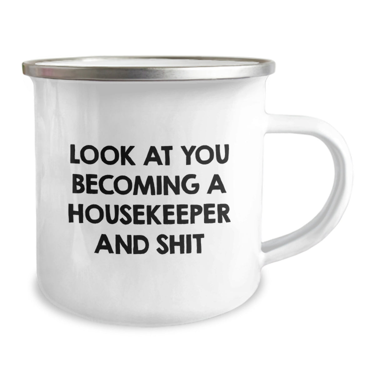 Housekeeper Camping Mug Funny Quote Gifts from Men to Women on Valentine's - Unique Love for Housekeeper - Image 2