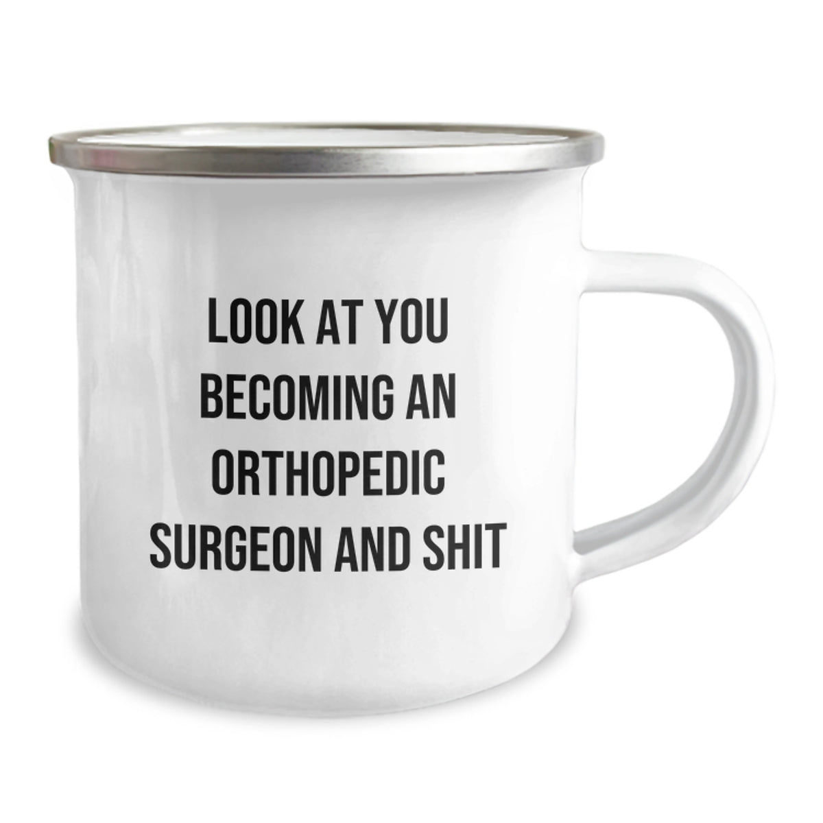Orthopedic Surgeon Gift for Him - A Humorous Keepsake Camping Mug - Image 2
