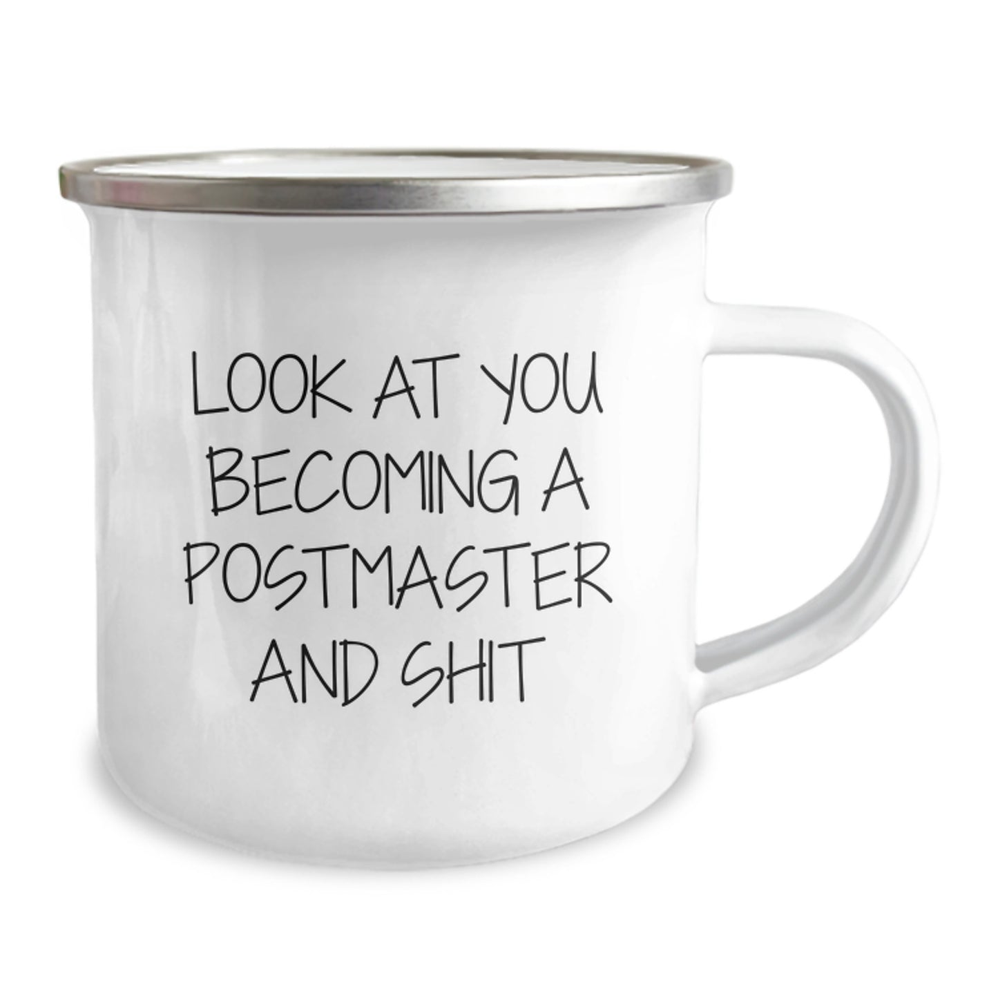 Funny Postmaster Gifts from Mom - Look At You Becoming A Postmaster And Shit - Camping Mug for Men Women Friends Family - Image 2