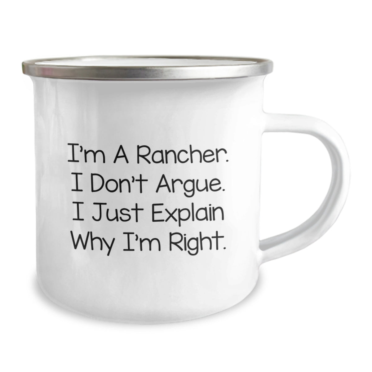 Rancher Camping Mug Gift for Him - I Explain Why I'm Right Keepsake - Image 2