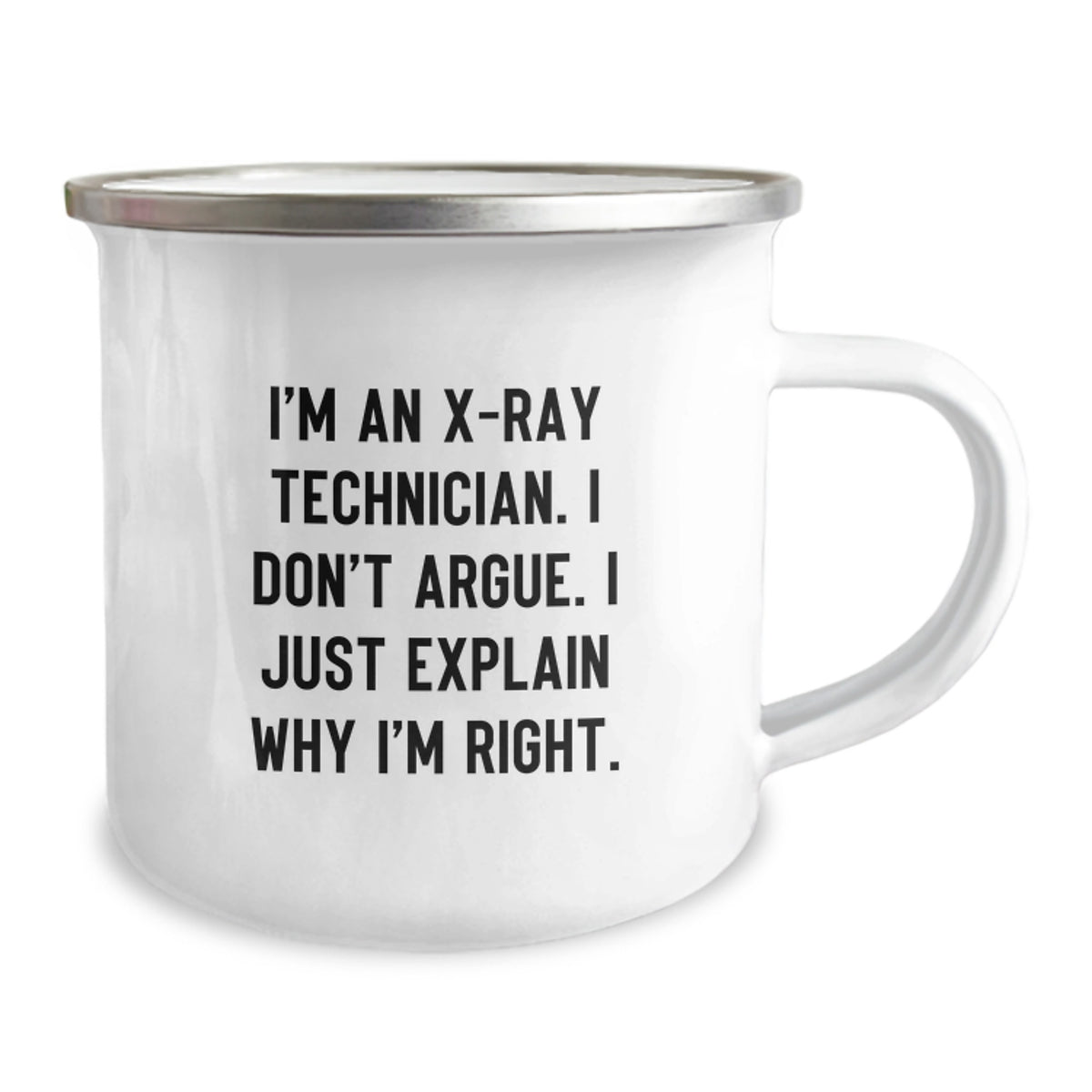 Witty X-Ray Technician Camping Mug Novelty Birthday Gift for Friends - Image 2