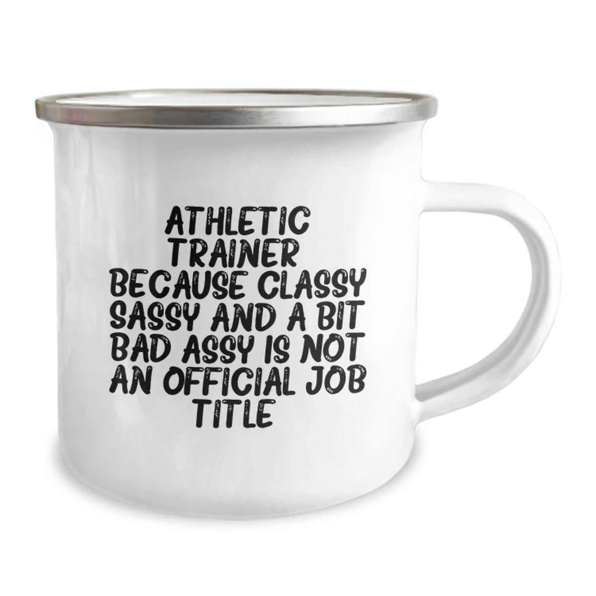 Christmas Gift for Her Athletic Trainer - Classy, Sassy Quote Mug - Image 2