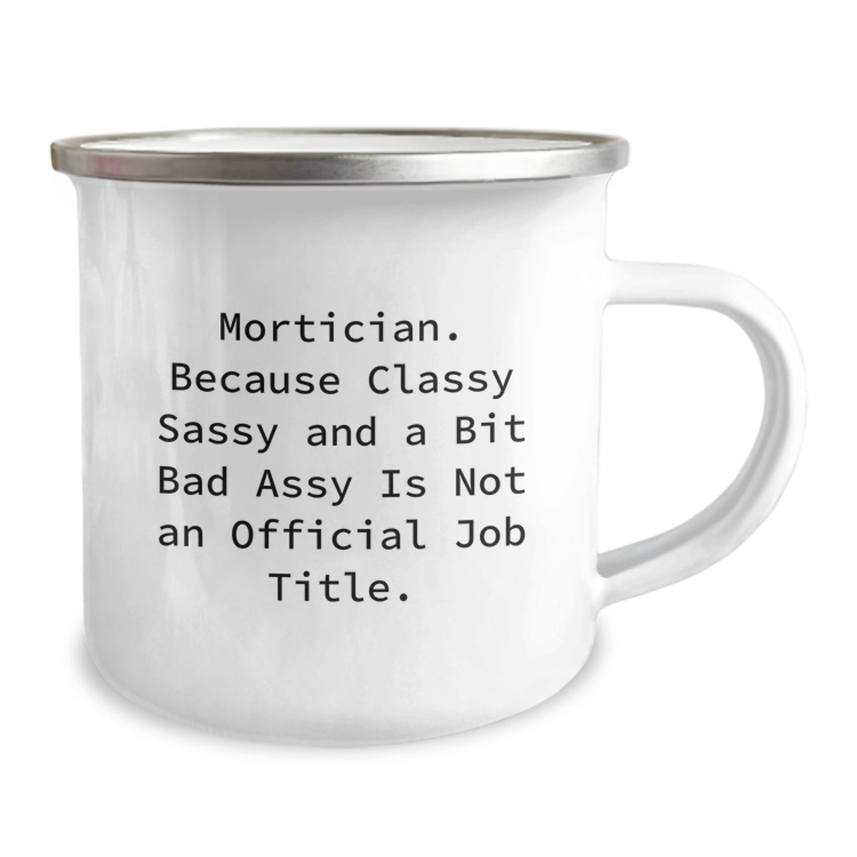 Witty Mortician Camping Mug Gift for Neighbors - Essential Classy Sassy - Image 2