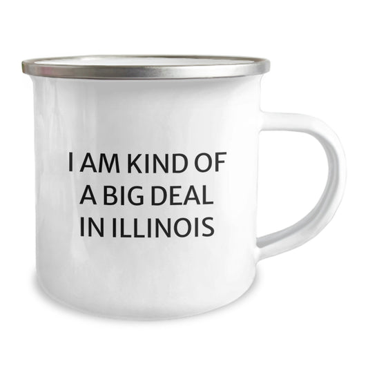 Funny Illinois Gifts from Friends and Family for Illinois Camping Mug Birthday - 'I Am Kind Of A Prime Selection In Illinois' - Image 2