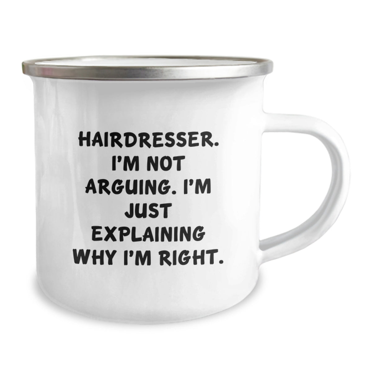 Christmas Gift for Her - Hairdresser Present I'm Right, Not Arguing - Image 2