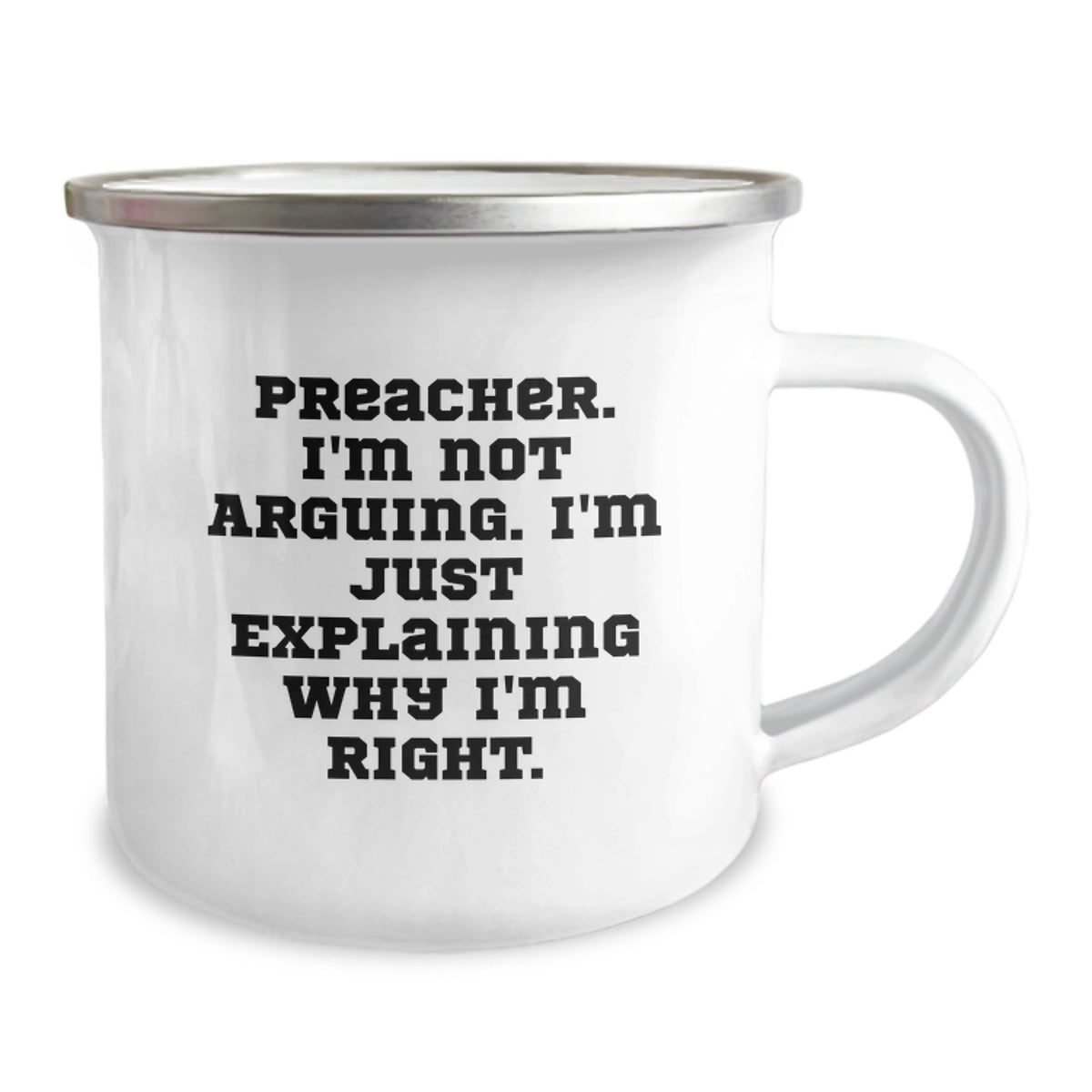 Sassy Preacher Camping Mug Gift for Friends - Novelty Quote - Image 2
