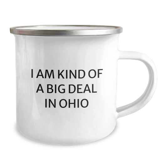 Funny Ohio Gifts for Camping Lovers - I Am Kind Of A Prime Selection In Ohio - Birthday Unique Gifts from Friends to Ohio Family - Image 2