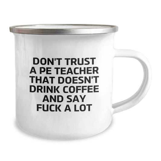 Funny PE Teacher Gift, Camping Mug, Gifts from Friends, for Men or Women, Graduation Unique Gifts - Image 2
