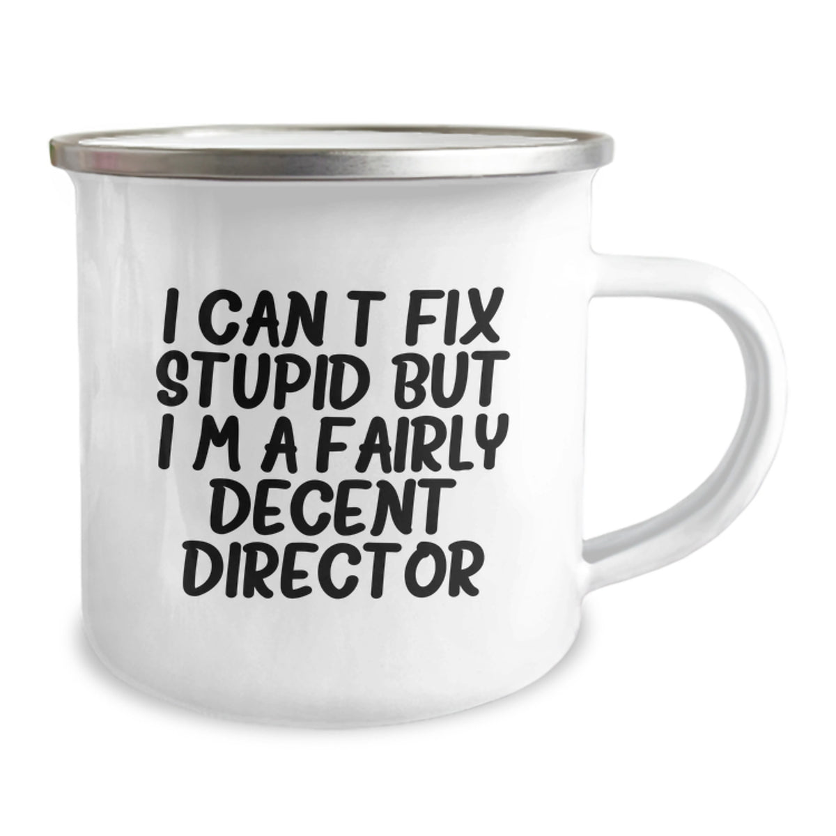 Director Gift for Him - I Can't Fix Stupid But I'm A Fairly Decent - Image 2