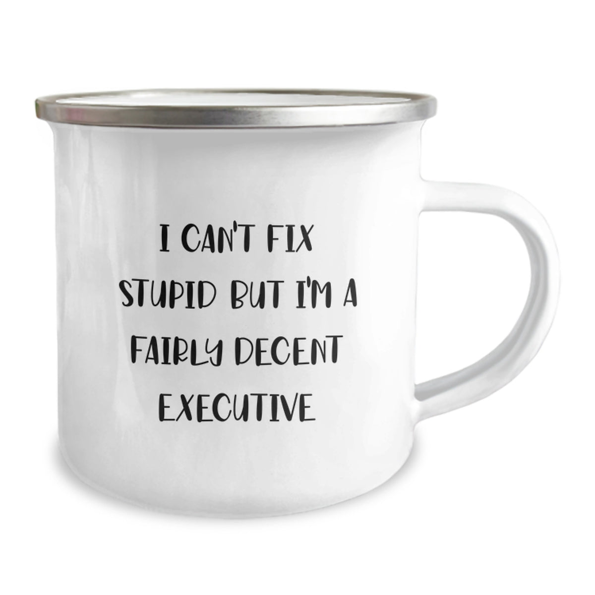 Executive Camping Mug Gift for a Best Friend - I Can't Fix Stupid - Image 2