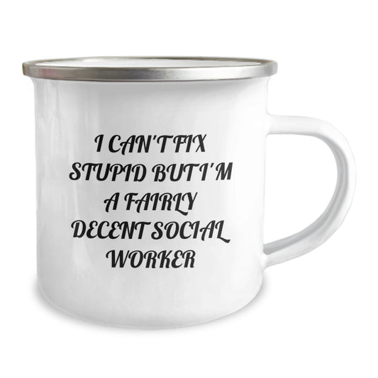 Funny Social Worker Graduation Unique Gifts from Friends for Men - I Can't Fix Stupid Camping Mug - Image 2