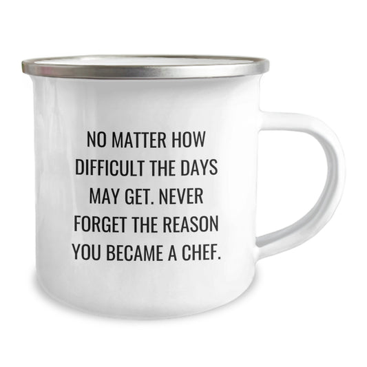 Chef's Inspirational Quote Camping Mug, Gifts from Family for Men or Women Chefs, 12 oz Stainless Steel with Enamel Finish, Perfect Graduation Unique Gifts for Future Chefs - Image 2