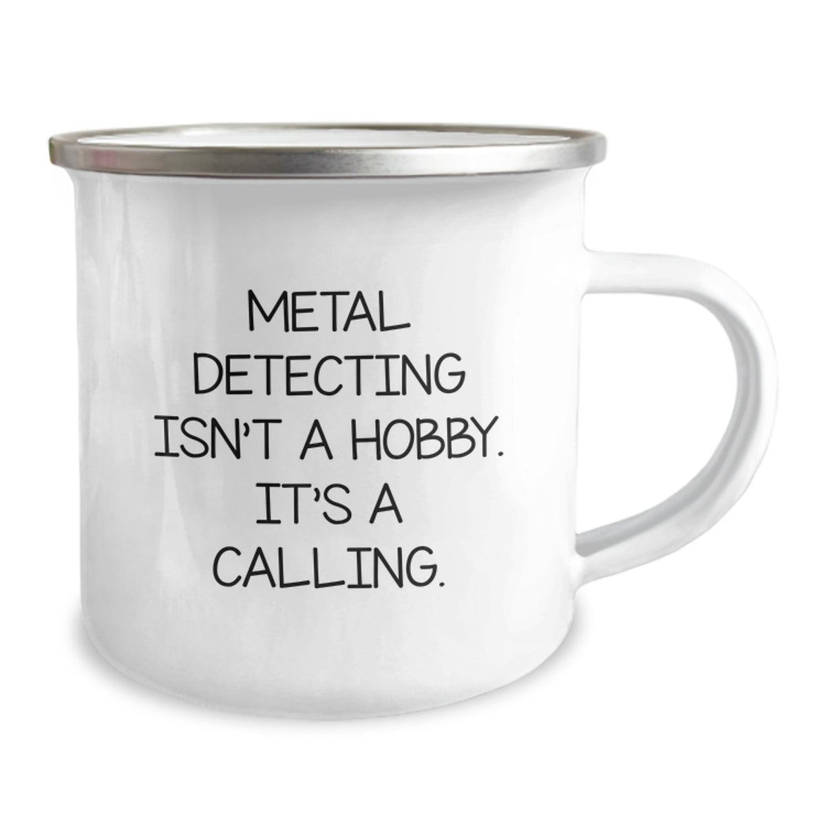 Metal Detecting Keepsake Gift for Him A Calling Quote Camping Mug - Image 2