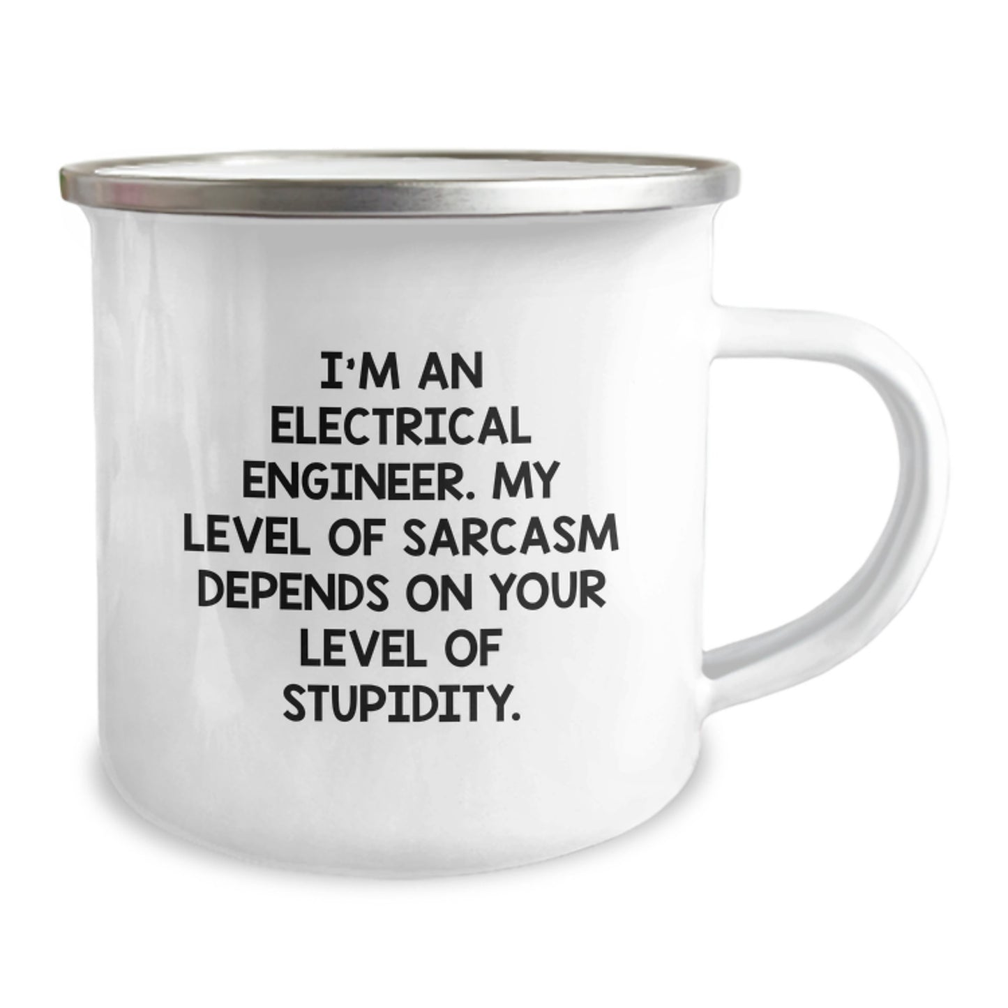 Gifts from Friends for Electrical Engineer Men Funny Birthday Sarcasm Mug - I'm An Electrical Engineer, My Level Of Sarcasm Depends On Your Level Of Stupidity, 12 oz Stainless Steel Camping Mug - Image 2