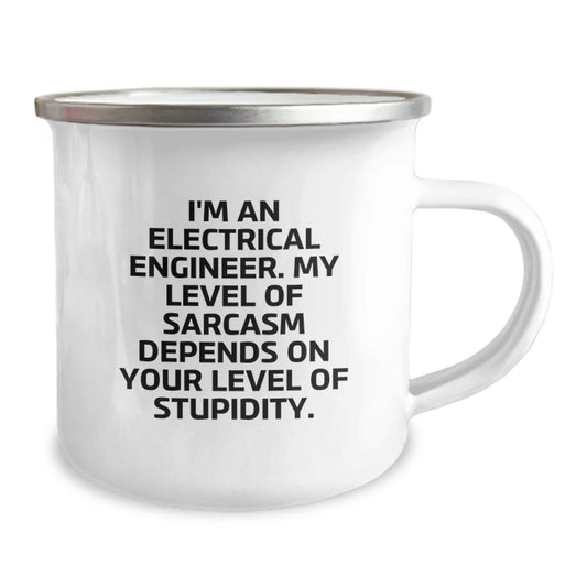Funny Electrical Engineer Gifts from Friends for Birthday - Camping Mug, 'I'm An Electrical Engineer. My Level Of Sarcasm Depends On Your Level Of Stupidity.' - Image 2