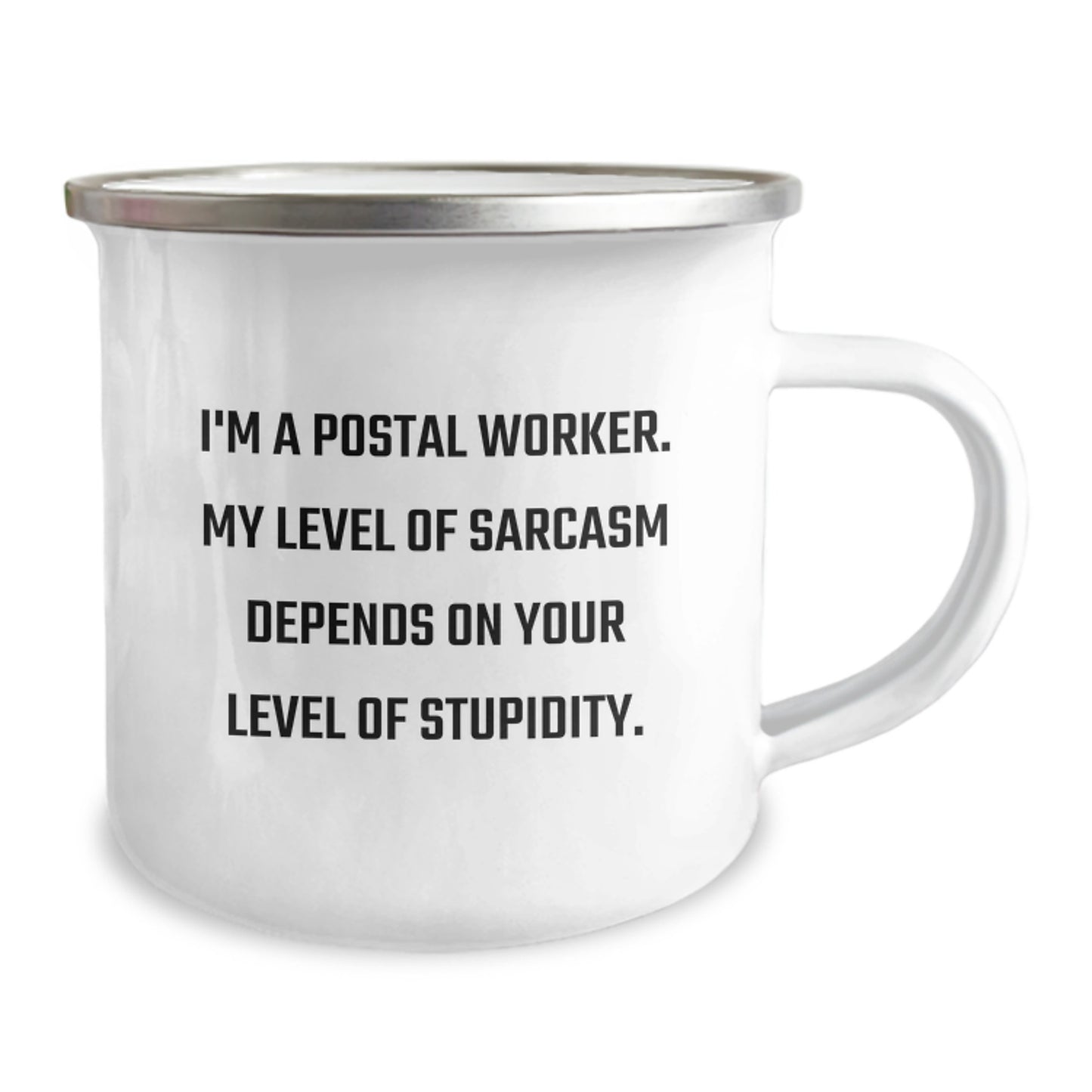 Funny Postal Worker Gifts from Coworkers - Camping Mug for Graduation with I'm A Postal Worker Sarcasm - Image 2