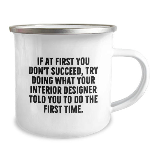 Funny Inspirational Interior Designer Gifts from Friends for Graduation Unique Camping Mug - Image 2
