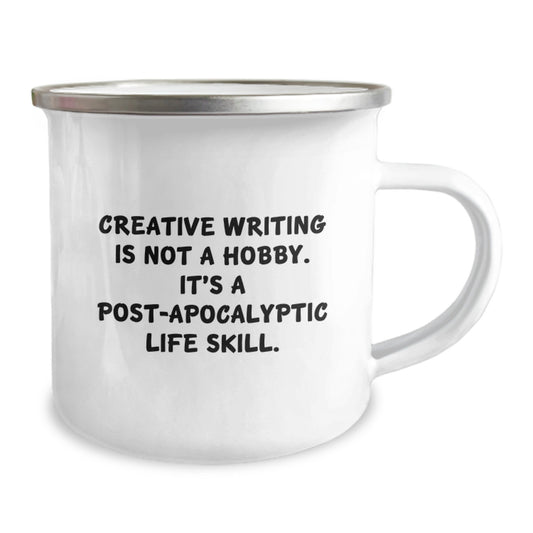 Creative Writing Enthusiast Gifts from Friends for Men, 'Creative Writing Is Not A Hobby' Camping Mug, 12 oz Capacity, Stainless Steel with Enamel Finish - Image 2