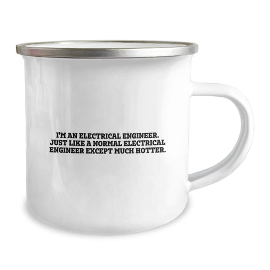 Funny Electrical Engineer Gifts for Men - Birthday Unique Mugs for Electrical Engineers - I'm An Electrical Engineer Except Much Hotter Camping Mug - Image 2