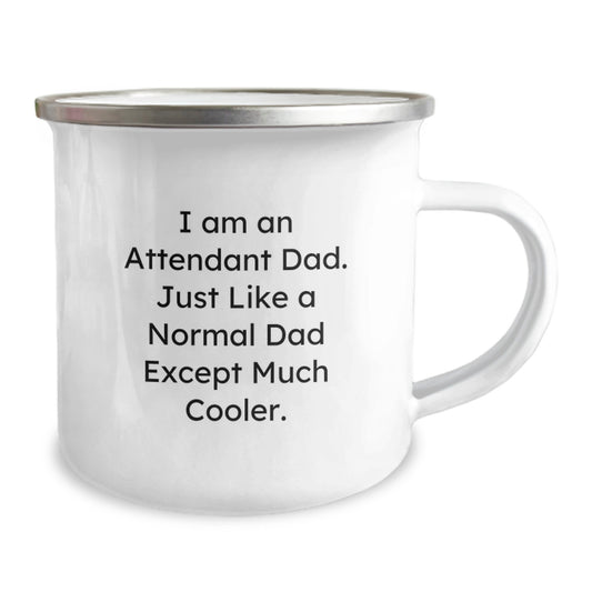 Attendant Dad Graduation Gifts from Friends, Unique Camping Mug for Men, Funny Quote 'I Am An Attendant Dad...' - Image 2
