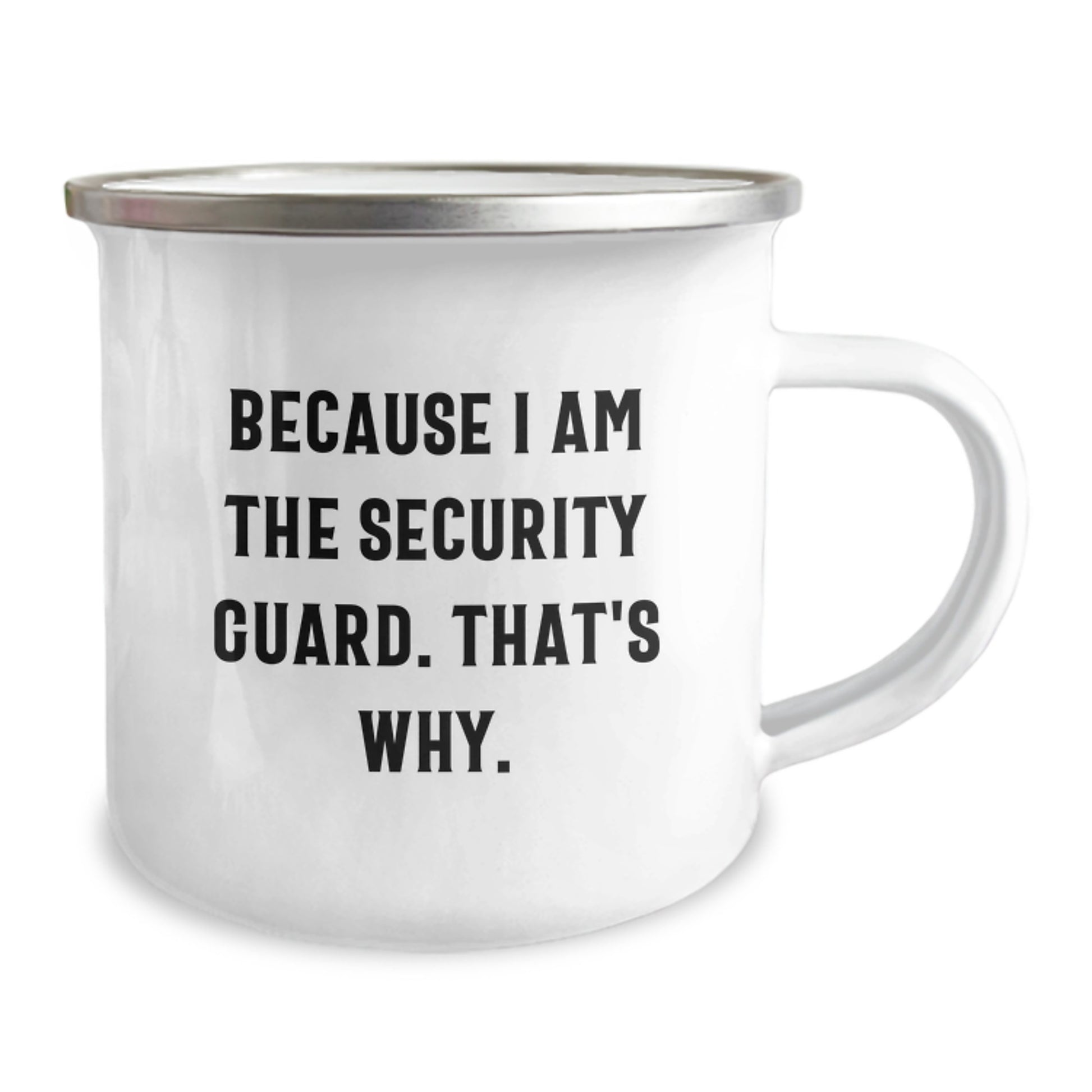 Funny Security Guard Gifts for Men - Because I Am The Security Guard. That's Why. - Birthday Unique Gift from Friends - Image 2