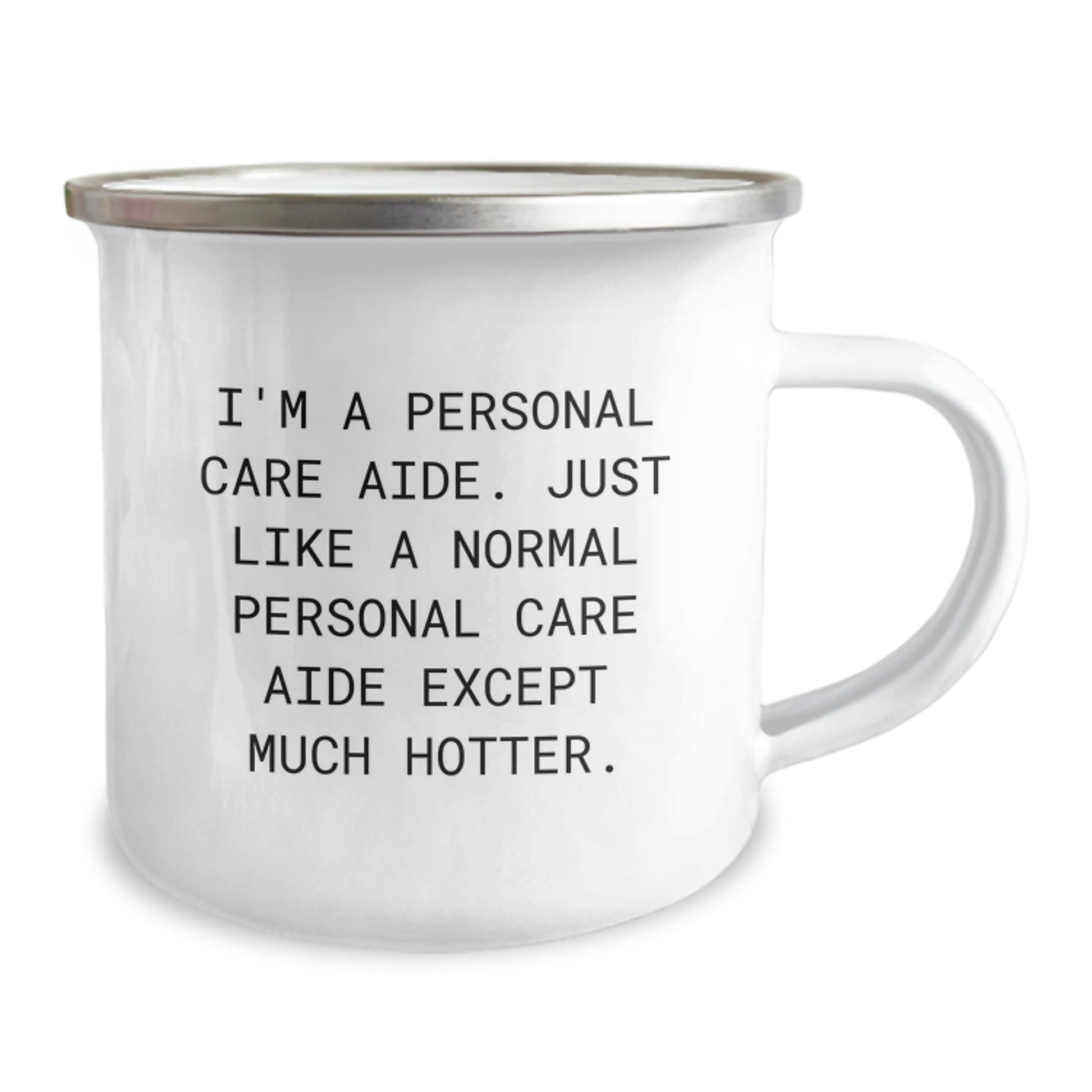 Funny Personal Care Aide Gifts from Friends, Christmas Unique Personal Care Aide Mugs for Camping, I'm A Personal Care Aide Except Much Hotter. - Image 2