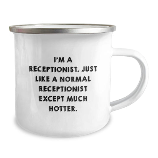 Funny Receptions Birthday Unique Gifts for Receptionist - Gifts from Friends to Coworkers - Camping Mug with I'm A Receptionist Quote - Image 2