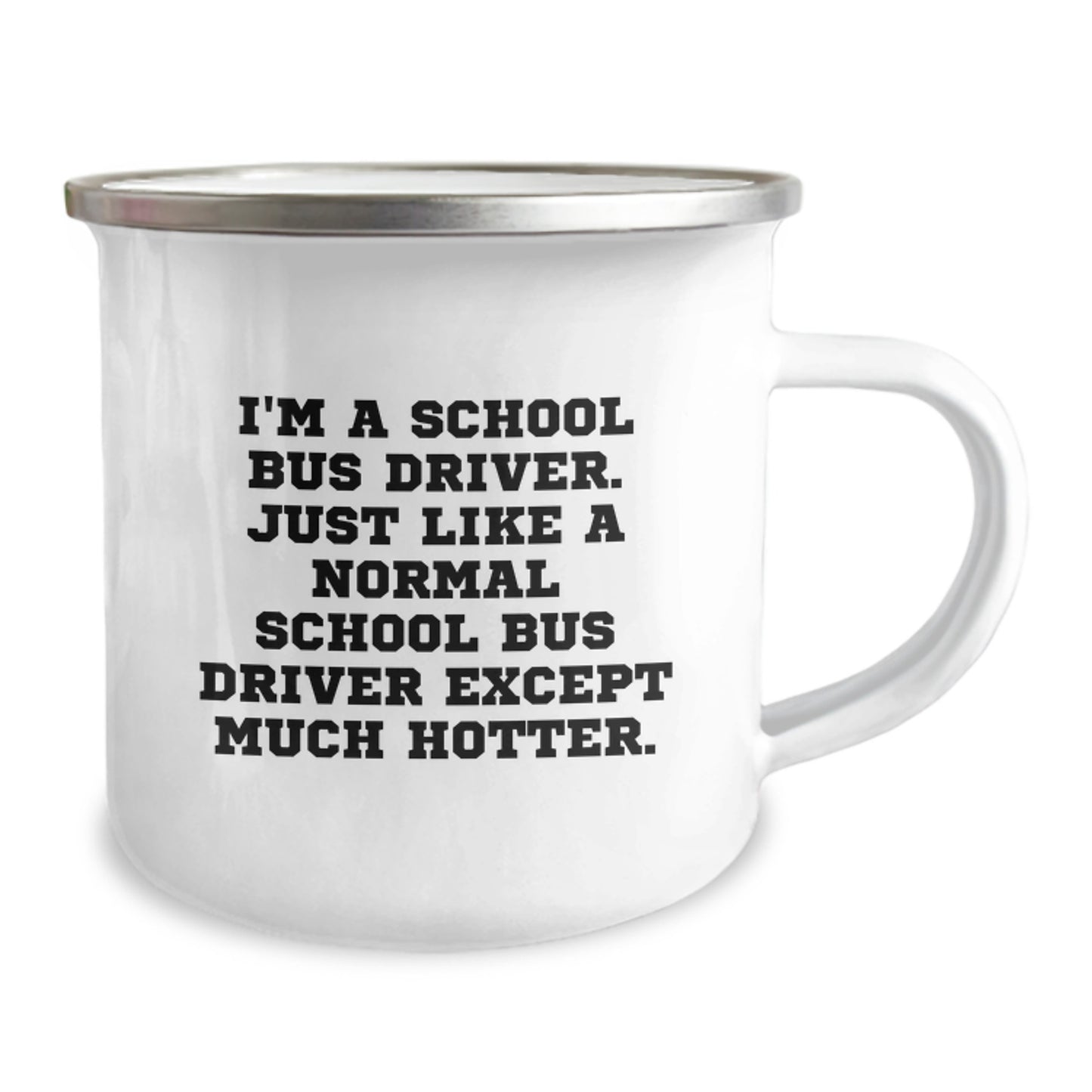 Funny School Bus Driver Gifts for Him - Camping Mug with Hilarious Quote - Unique Graduation Gifts from Friends or Family - Image 2
