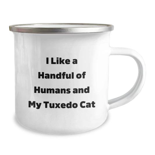 Funny Tuxedo Cat Gifts for Men from Family, Unique Camping Mug I Like A Handful Of Humans And My Tuxedo Cat - Image 2