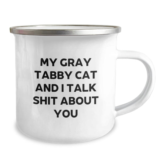 Funny Gray Tabby Cat Camping Mug Gifts for Dad on Father's Day - 'My Gray Tabby Cat And I Talk Shit About You' Unique Gifts from Family, Friends, or Coworkers - Image 2