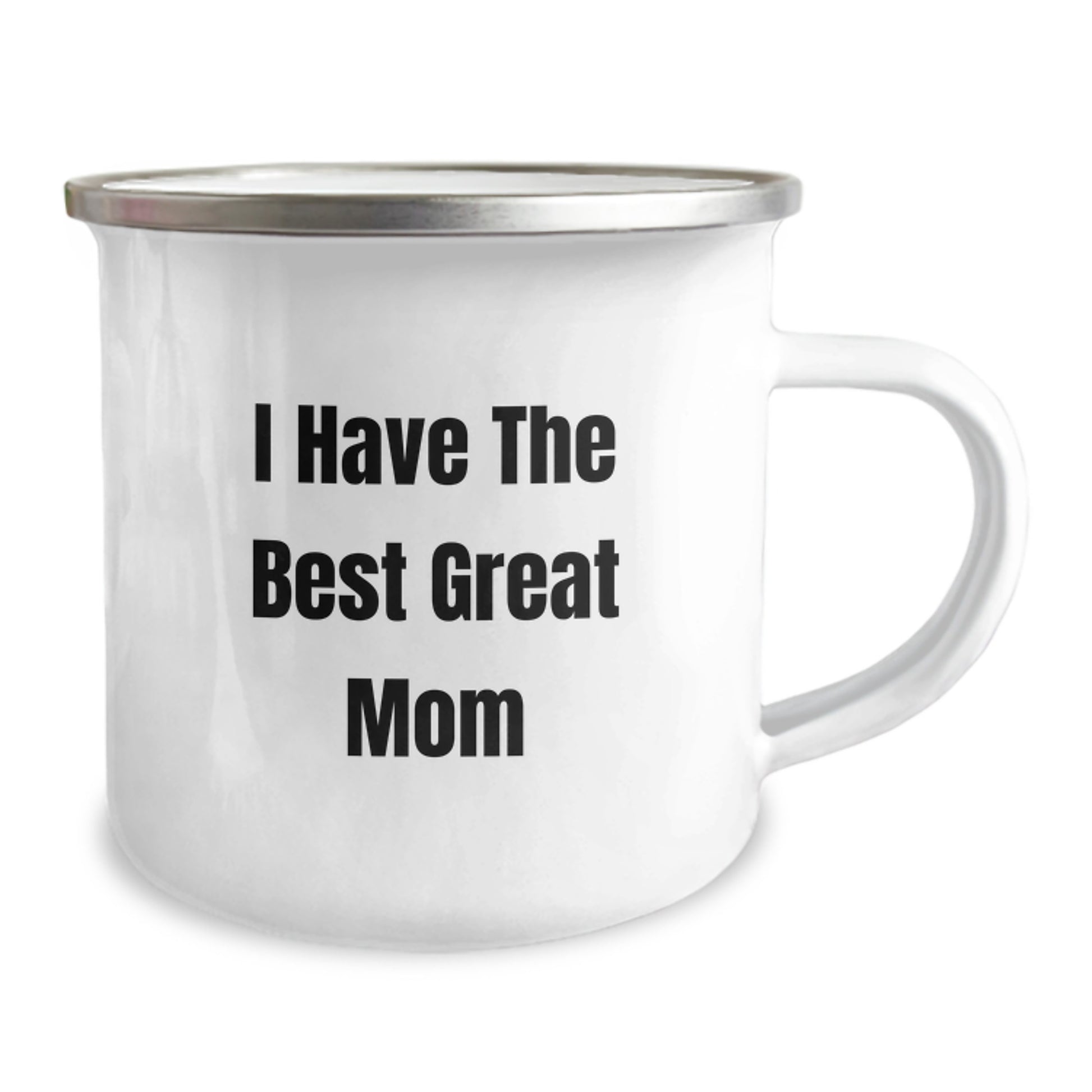 Funny Mom Gifts from Family - Great Graduation Unique Ideas for the Best Mom Camping Mug, 'I Have The Best Great Mom' Quote - Image 2