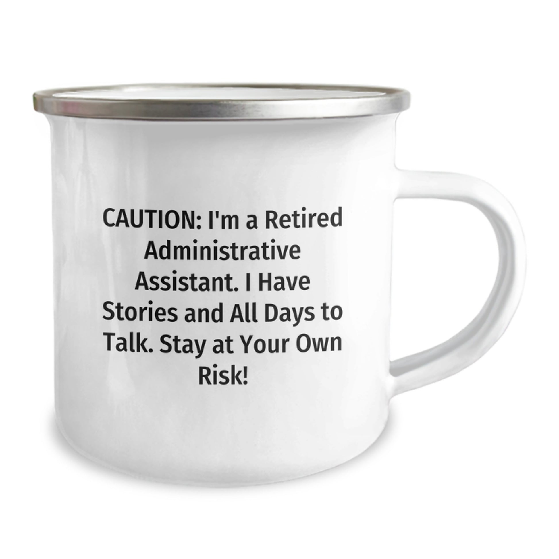 Administrative Assistant Funny Birthday Unique Gift Mug from Friends to Coworkers - Caution Stay At Your Own Risk! Funny Camping Mug for Administrative Assistant Men Women Coworkers - Image 2