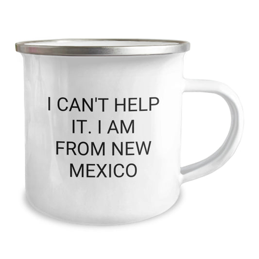 New Mexico Camping Mug Funny Gifts from Men for Women Friends Coworkers Family - I Can't Help It I Am From New Mexico - Birthday Unique Gifts - Image 2