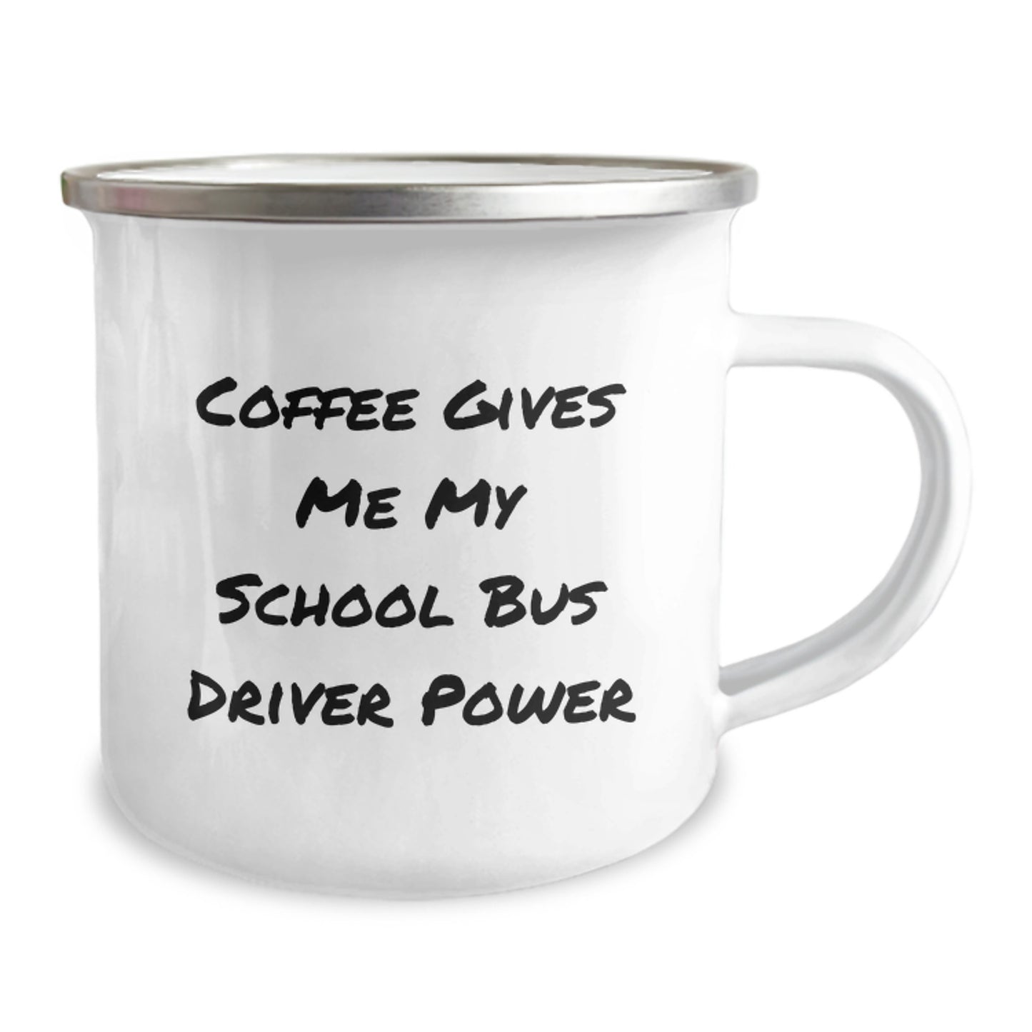 Gifts from Family to School Bus Driver Funny Valentine's Camping Mug - Coffee Gives Me My Power - Image 2