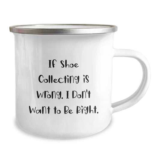 Shoe Collecting Enthusiast Camping Mugs Funny Quote Gifts from Friends and Family for Christmas - Image 2