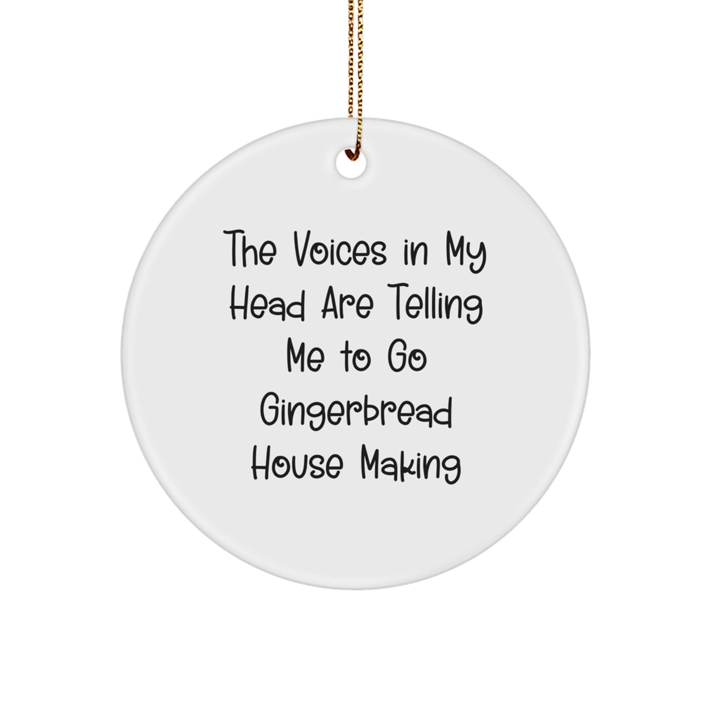 Gingerbread House Making Gifts from Friends and Family for Men and Women, Funny Circle Ornament for Christmas Unique Ideas - Image 1