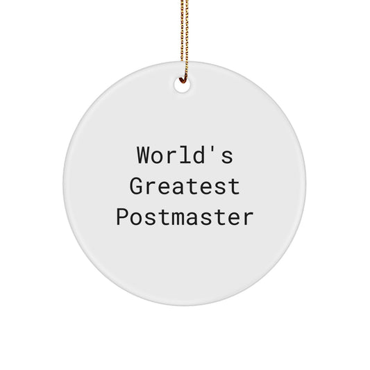 Funny World's Greatest Postmaster Circle Ornament, Gifts from Family for Postmaster, Unique Christmas Unique Gifts - Image 1