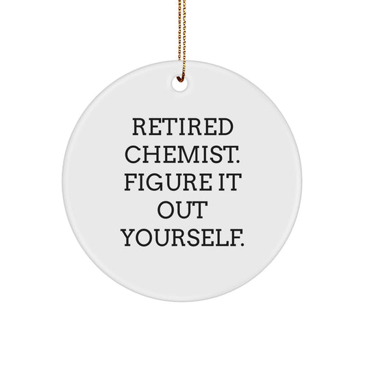 Gifts for the Chemist in Your Life - Circle Ornament with Inspirational Quote - 'Figure It Out Yourself' - Unique Christmas Unique Gifts from Friends or Family - Image 1