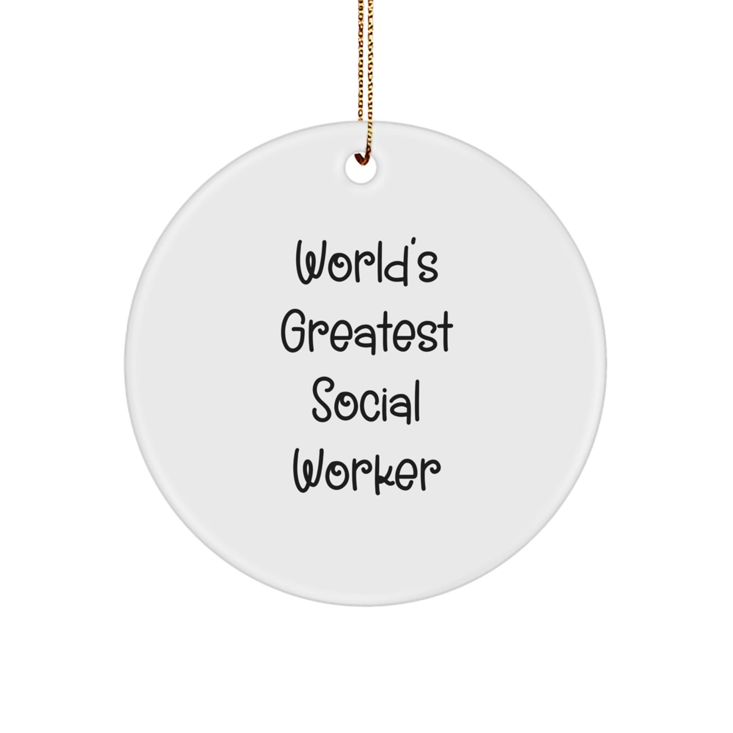 Gifts from Family for World's Greatest 'I'm the Ultimate Social Worker' Christmas Circle Ornament - Image 1