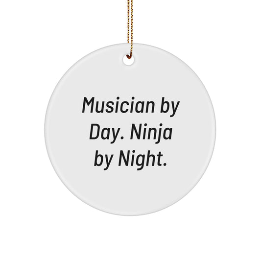 Funny Musician Gifts from Friends for Musician By Day. Ninja By Night. Christmas Unique Circle Ornament - Image 1