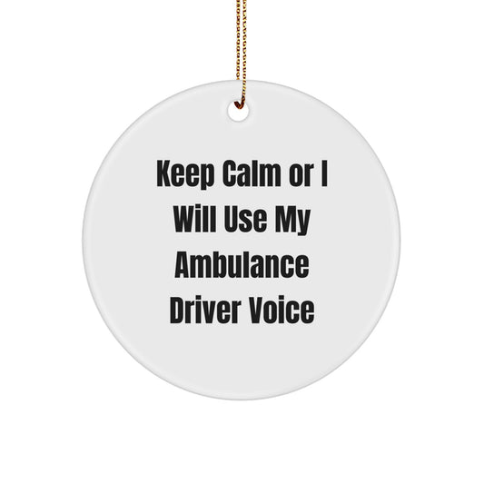 Funny Ambulance Driver Christmas Unique Gifts from Friends for Ambulance Driver Circle Ornament - Image 1